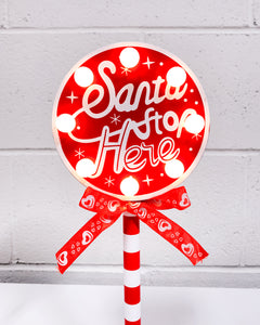 Santa Stop Here Light Up Christmas Decor