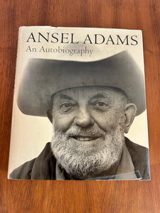 Ansel Adams -An Autobiography by Ansel Adams 1985