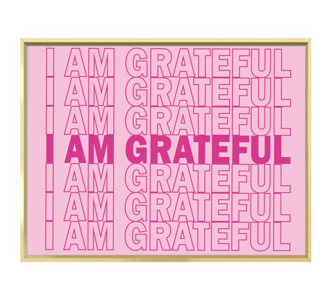 I Am Grateful