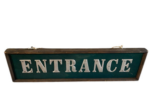 Entrance Vintage Sign